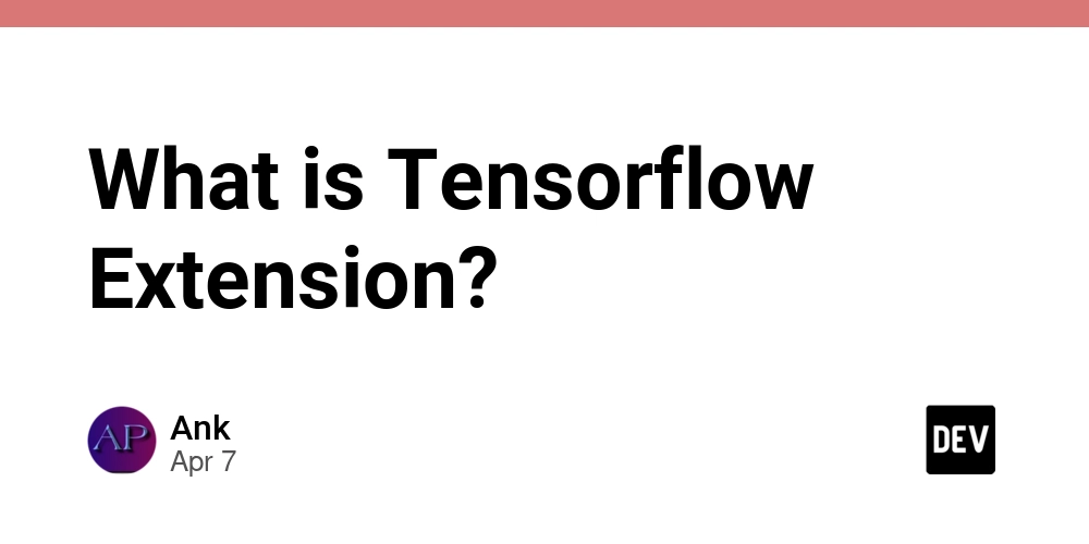 What is Tensorflow Extension?