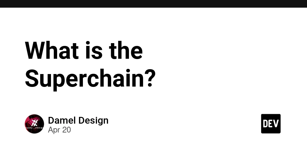 What is the Superchain?