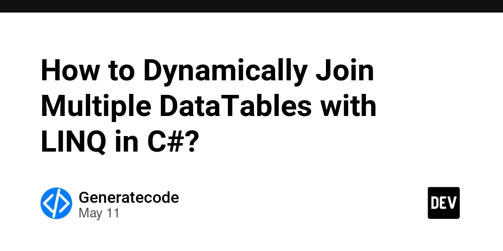 How to Dynamically Join Multiple DataTables with LINQ in C#?