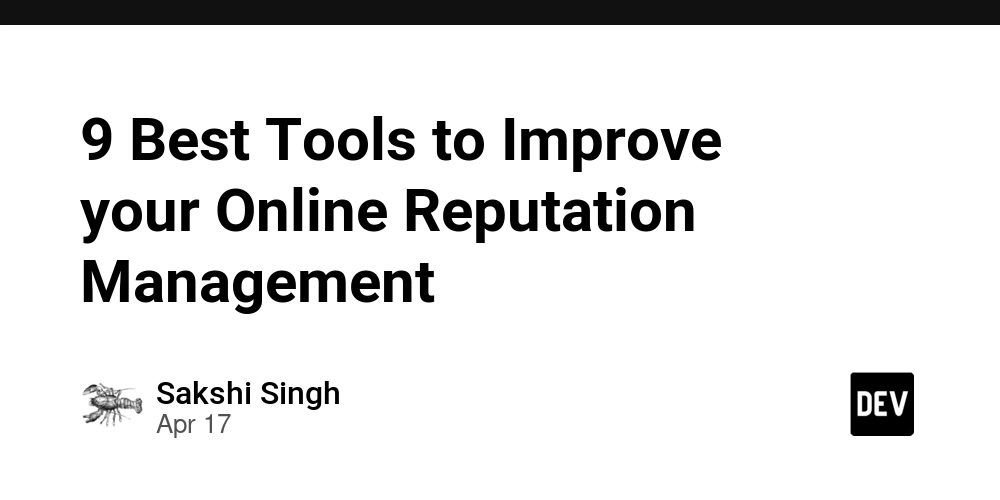 9 Best Tools to Improve your Online Reputation Management