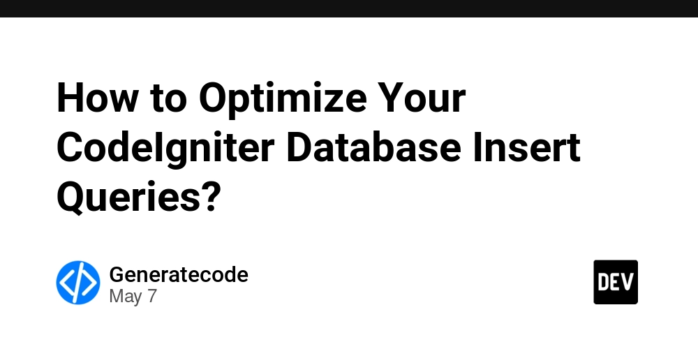 How to Optimize Your CodeIgniter Database Insert Queries?