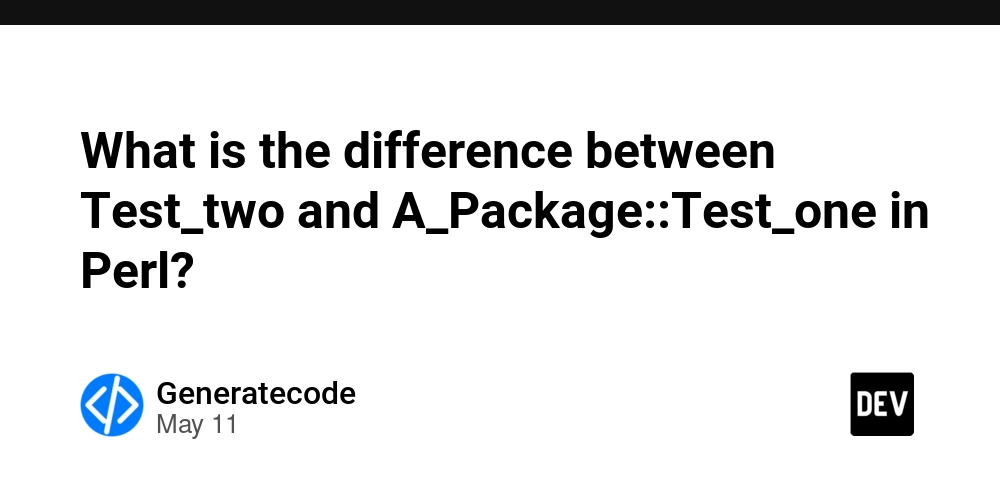 What is the difference between Test_two and A_Package::Test_one in Perl?
