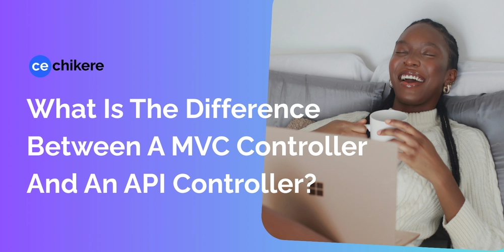 What Is The Difference Between A MVC Controller And An API Controller?