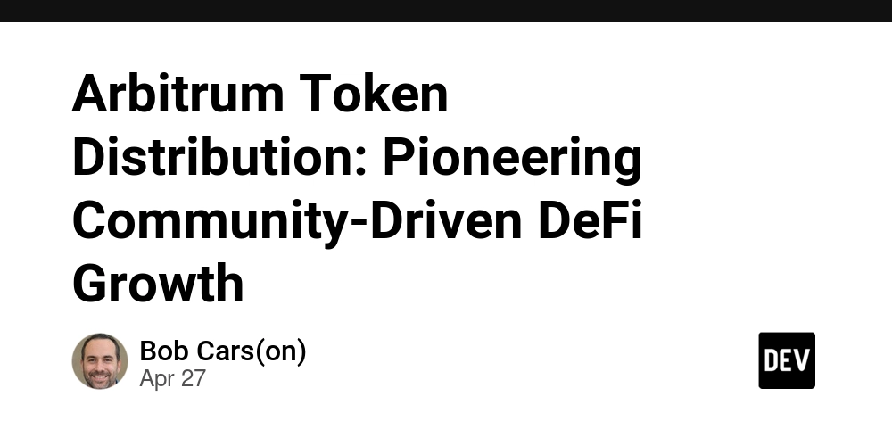 Arbitrum Token Distribution: Pioneering Community-Driven DeFi Growth