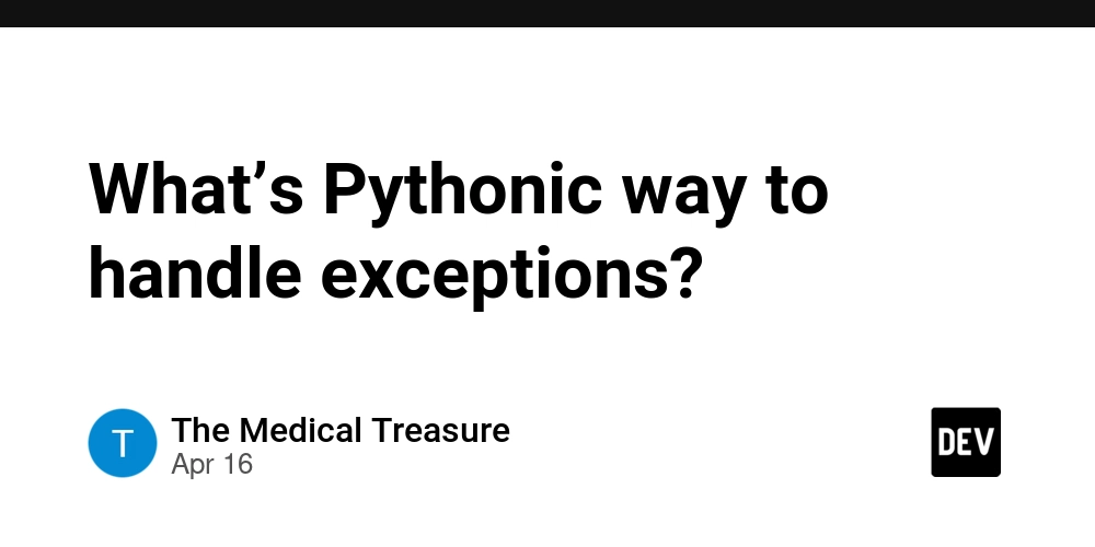 What’s Pythonic way to handle exceptions?