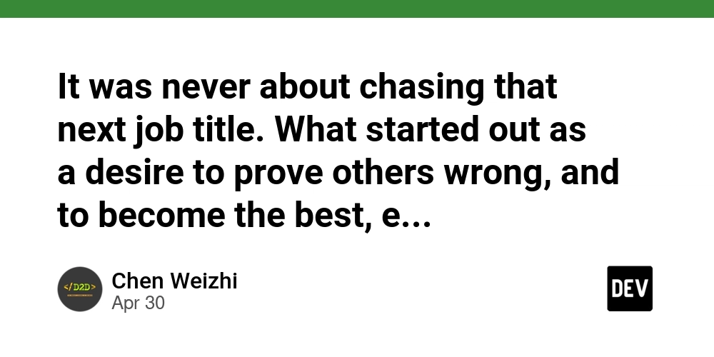 It was never about chasing that next job title. What started out as a desire to prove others wrong, and to become the best, eventually evolved into pushing myself to become the best that I can be at what I do. And now, that work will continue.