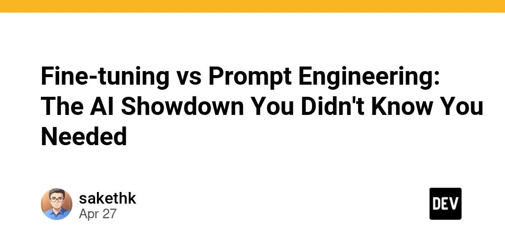 Fine-tuning vs Prompt Engineering: The AI Showdown You Didn't Know You Needed