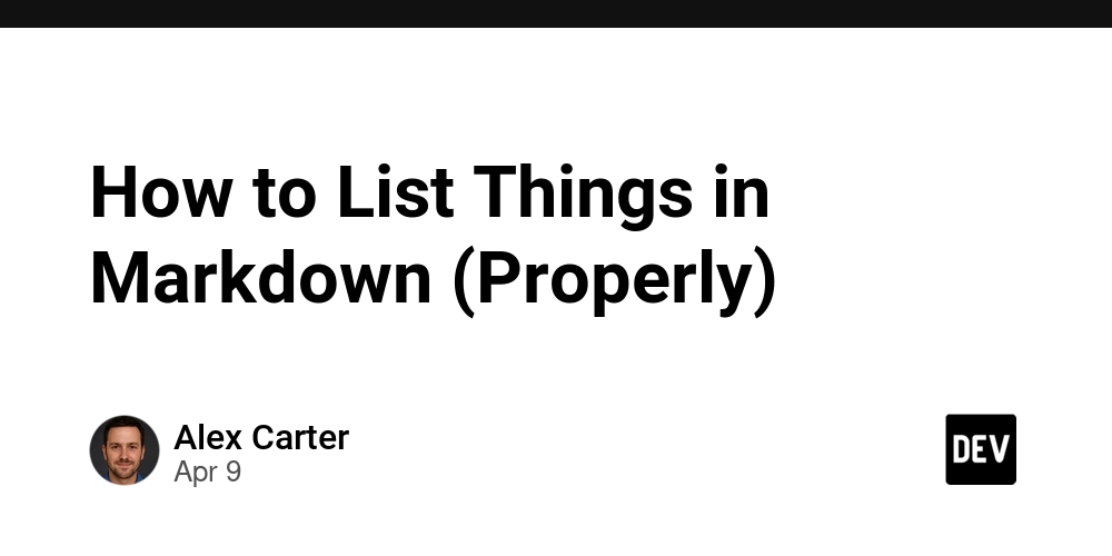 How to List Things in Markdown (Properly)