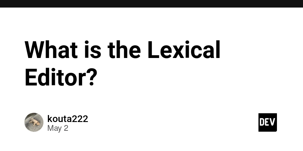 What is the Lexical Editor?