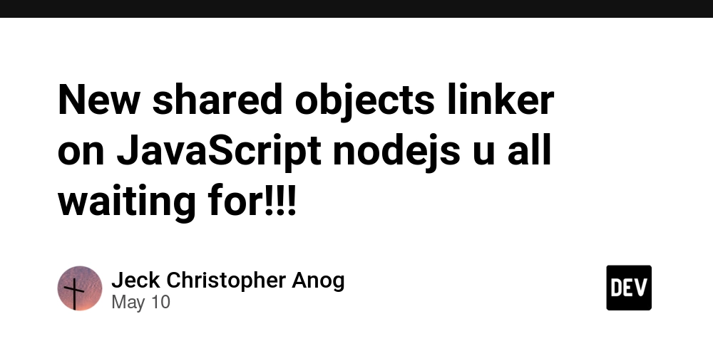New shared objects linker on JavaScript nodejs u all waiting for!!!