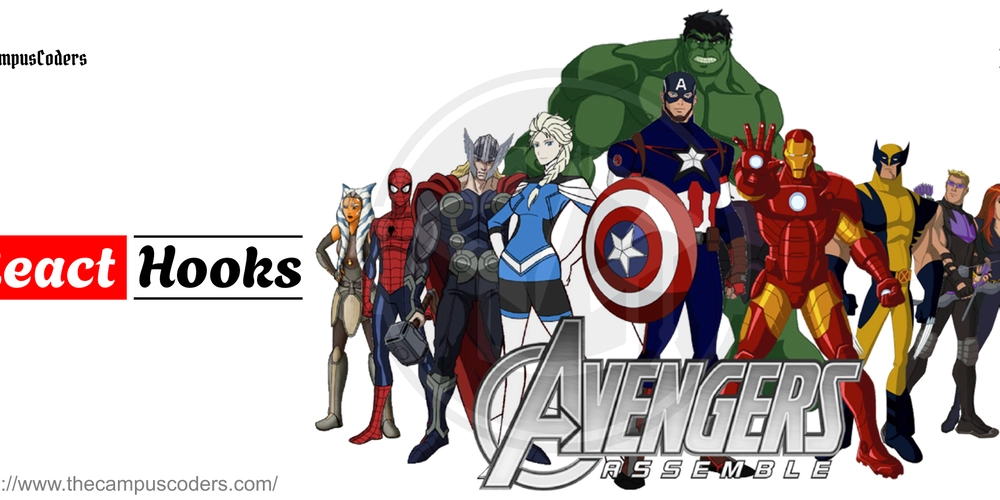 React Hooks as Superpowers: If You Were a Marvel Avenger