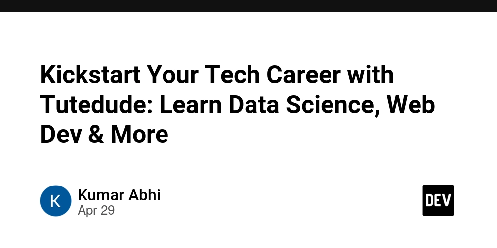 Kickstart Your Tech Career with Tutedude: Learn Data Science, Web Dev & More