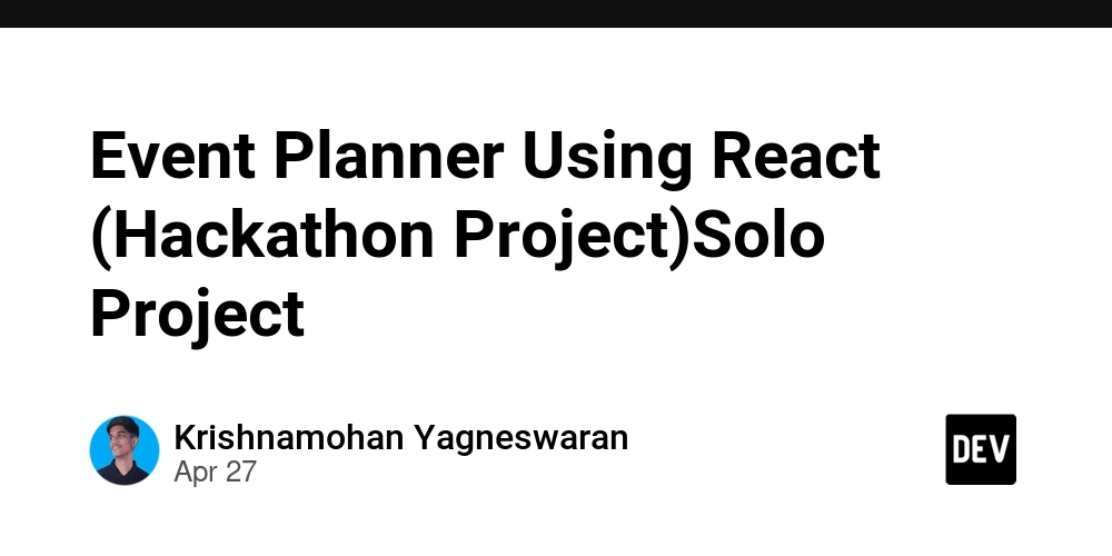 Event Planner Using React (Hackathon Project)Solo Project
