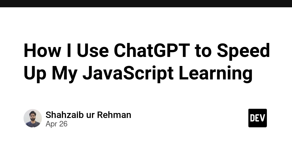 How I Use ChatGPT to Speed Up My JavaScript Learning
