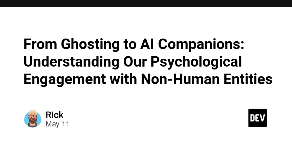 From Ghosting to AI Companions: Understanding Our Psychological Engagement with Non-Human Entities
