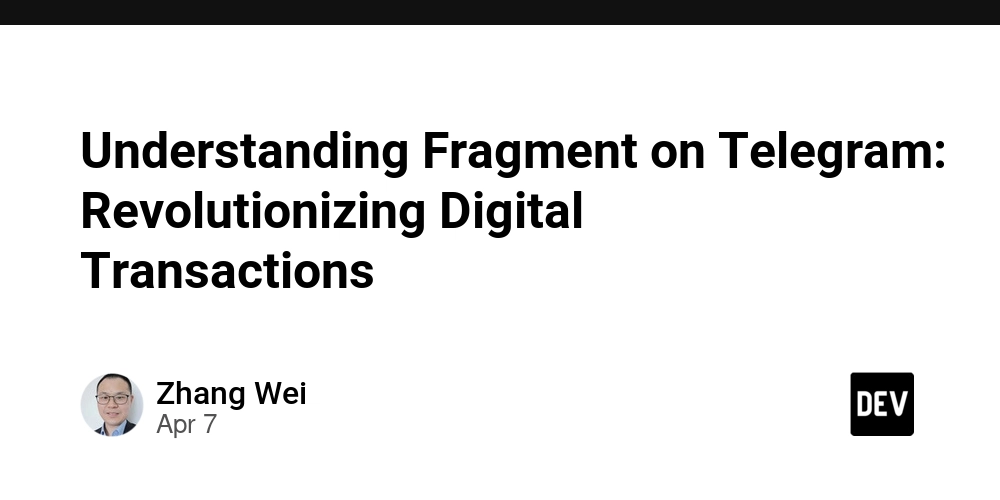 Understanding Fragment on Telegram: Revolutionizing Digital Transactions
