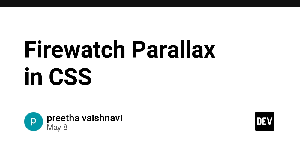 Firewatch Parallax in CSS