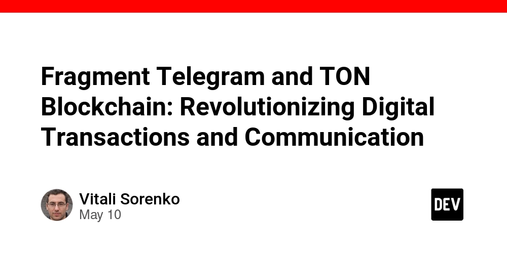 Fragment Telegram and TON Blockchain: Revolutionizing Digital Transactions and Communication