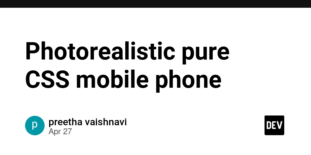 Photorealistic pure CSS mobile phone