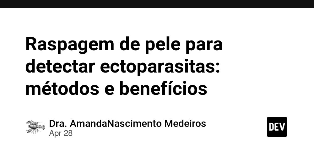 Raspagem de pele para detectar ectoparasitas: métodos e benefícios