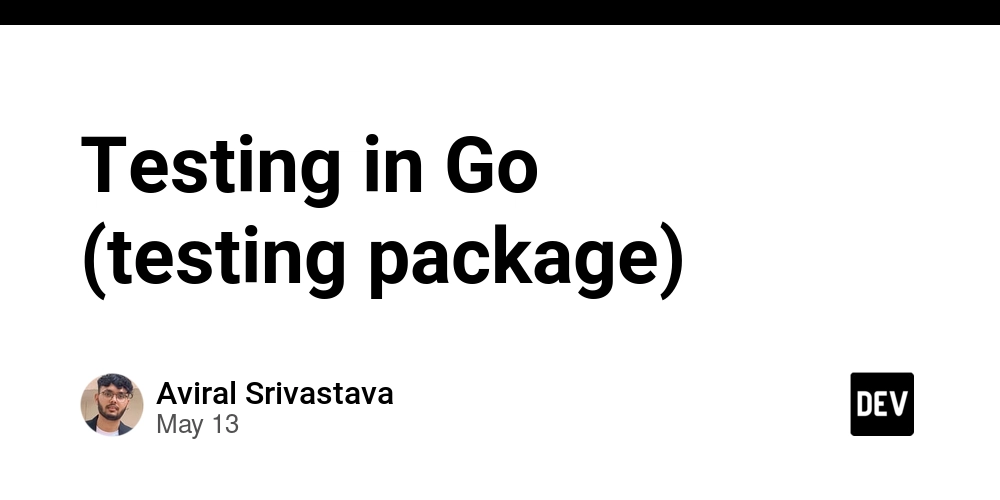 Testing in Go (testing package)