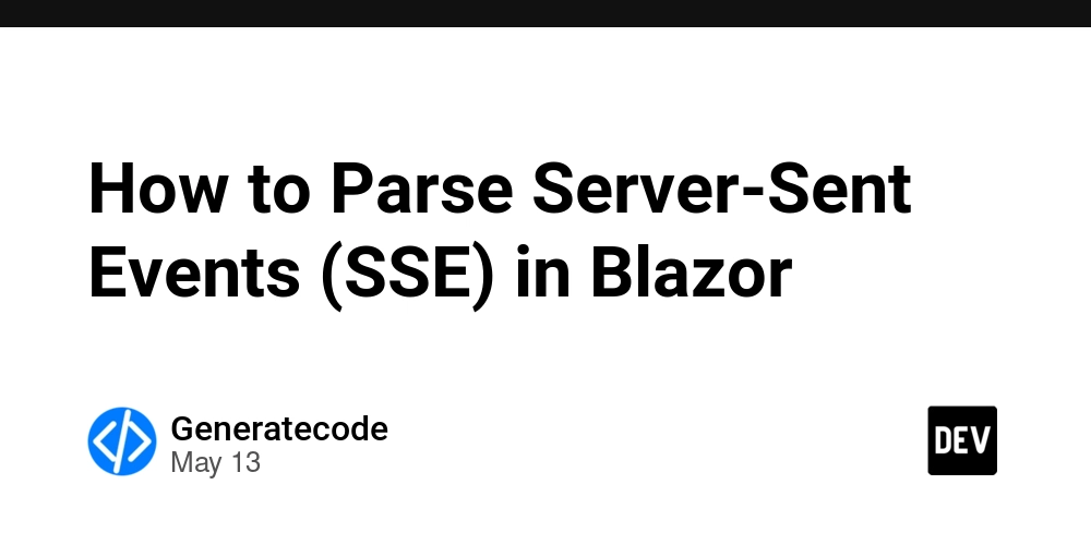 How to Parse Server-Sent Events (SSE) in Blazor