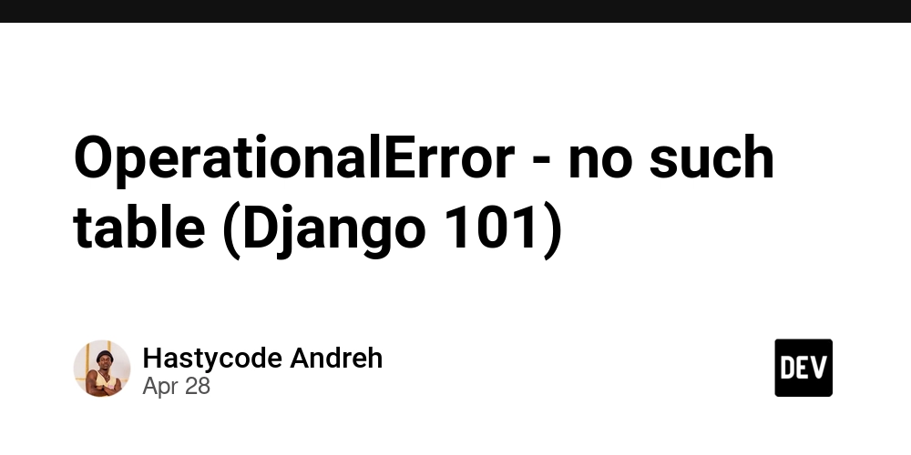 OperationalError - no such table (Django 101)