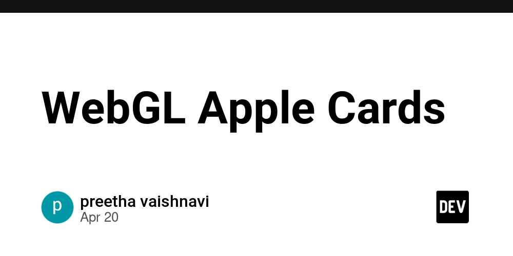 WebGL Apple Cards