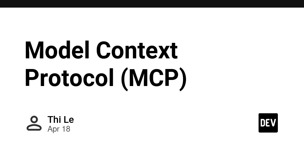 Model Context Protocol (MCP)
