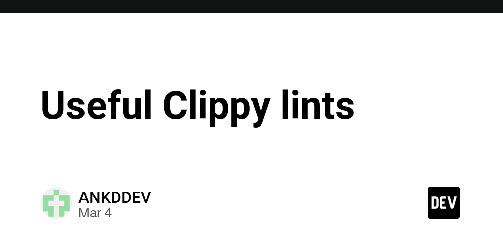 Useful Clippy lints