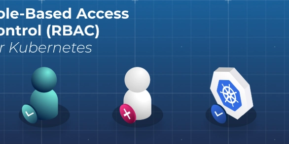 Understanding Kubernetes RBAC
