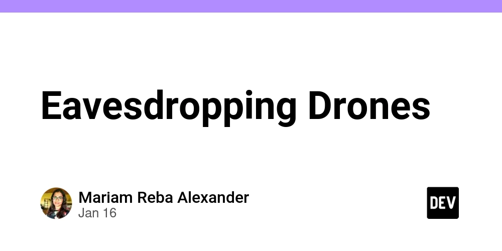 Eavesdropping Drones