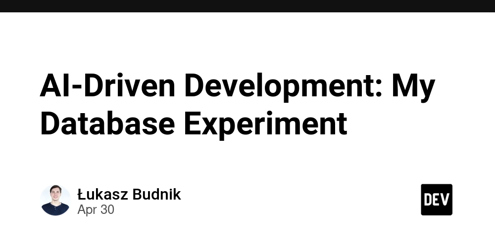 AI-Driven Development: My Database Experiment