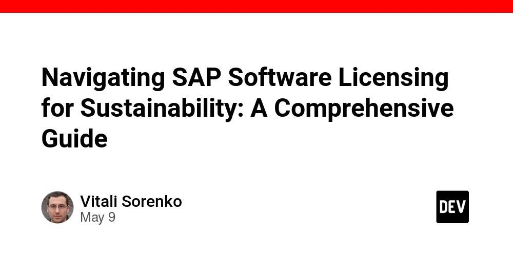 Navigating SAP Software Licensing for Sustainability: A Comprehensive Guide