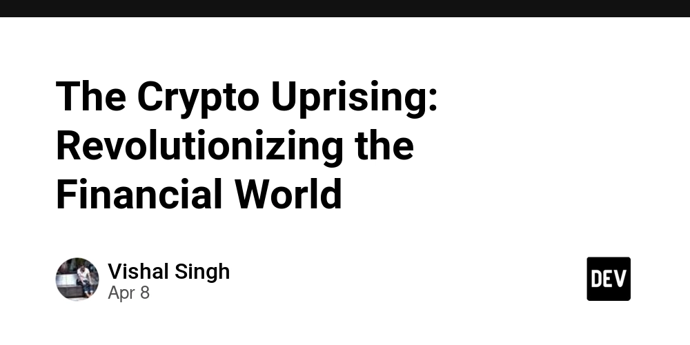 The Crypto Uprising: Revolutionizing the Financial World