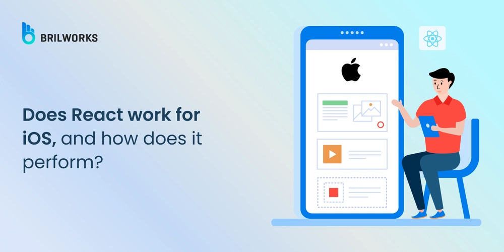 Does React Work for iOS, and How Does it Perform?