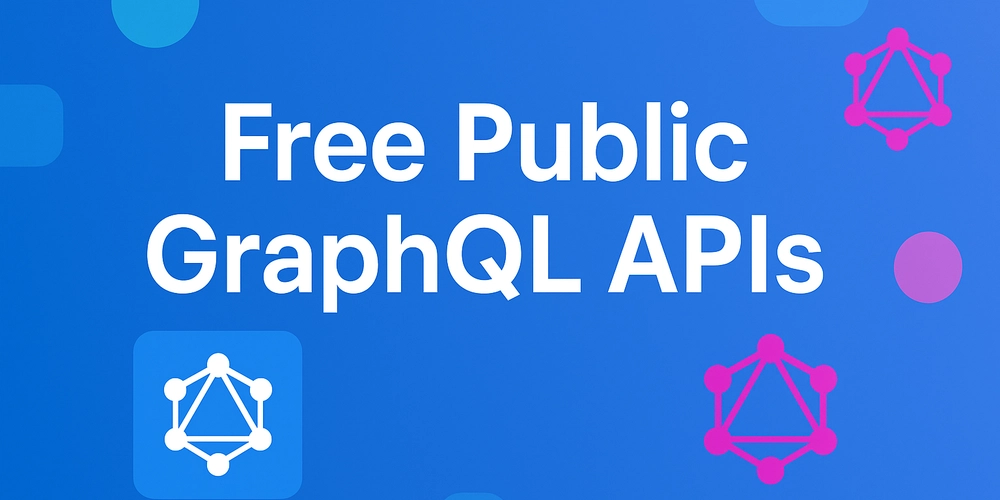 Free GraphQL APIs You Can Use Today