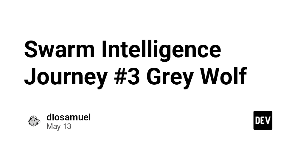 Swarm Intelligence Journey #3 Grey Wolf