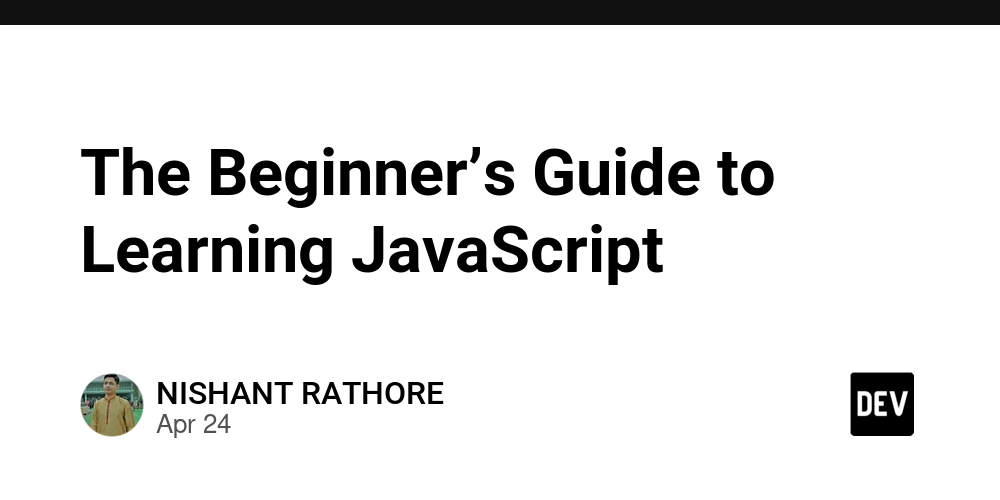 The Beginner’s Guide to Learning JavaScript