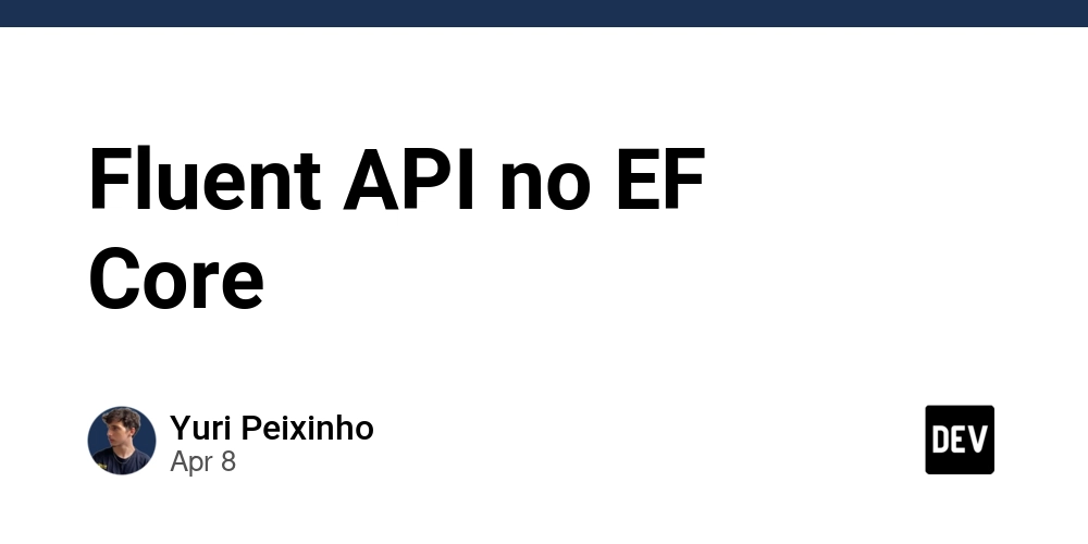 Fluent API no EF Core