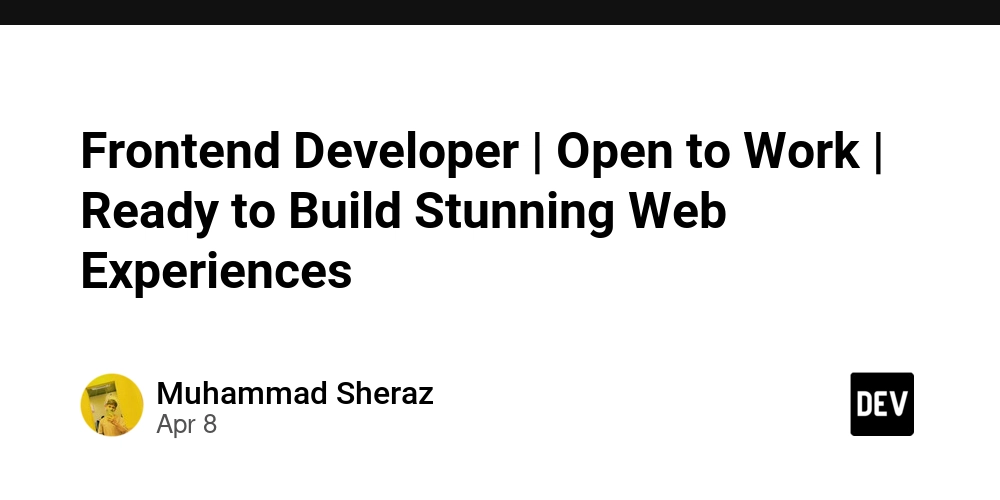 Frontend Developer | Open to Work | Ready to Build Stunning Web Experiences