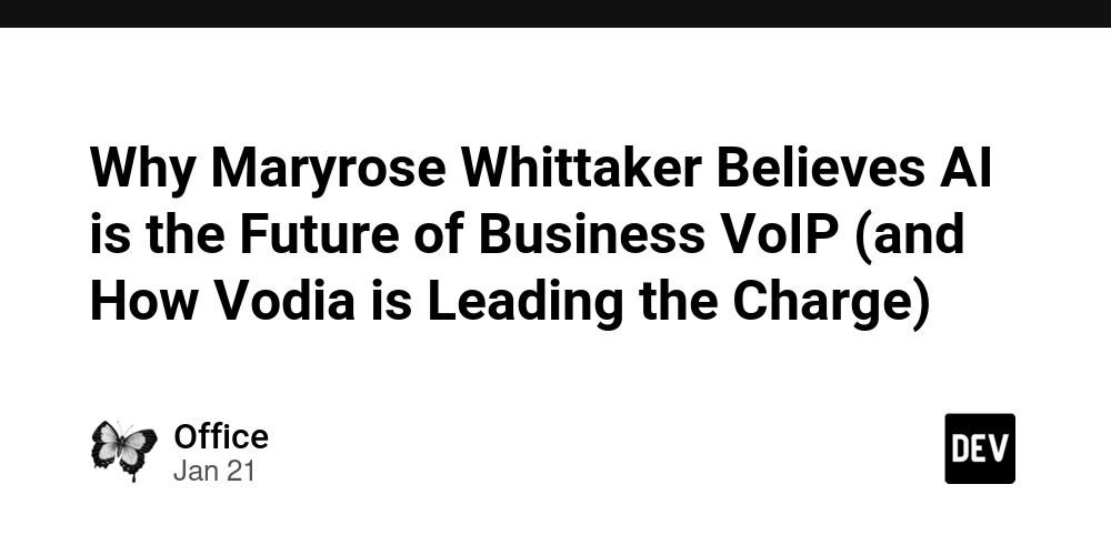 Why Maryrose Whittaker Believes AI is the Future of Business VoIP (and How Vodia is Leading the Charge)