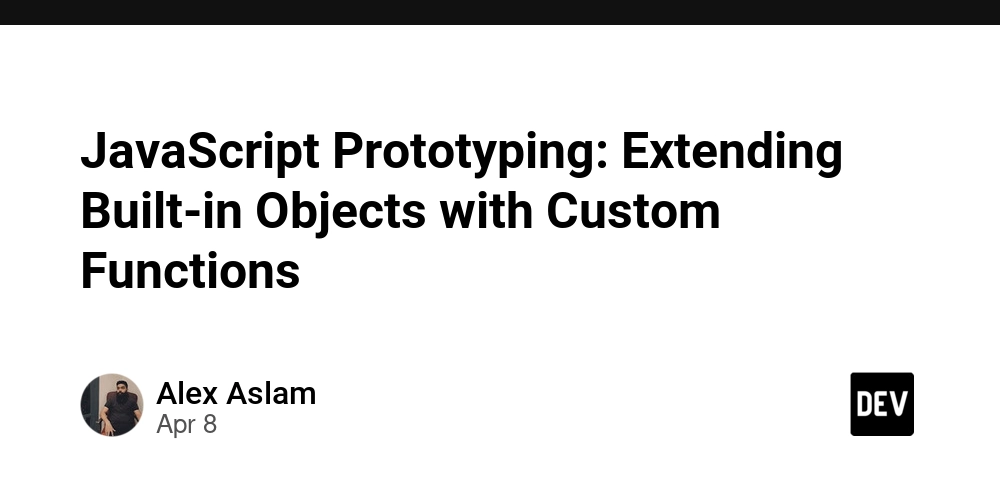 JavaScript Prototyping: Extending Built-in Objects with Custom Functions