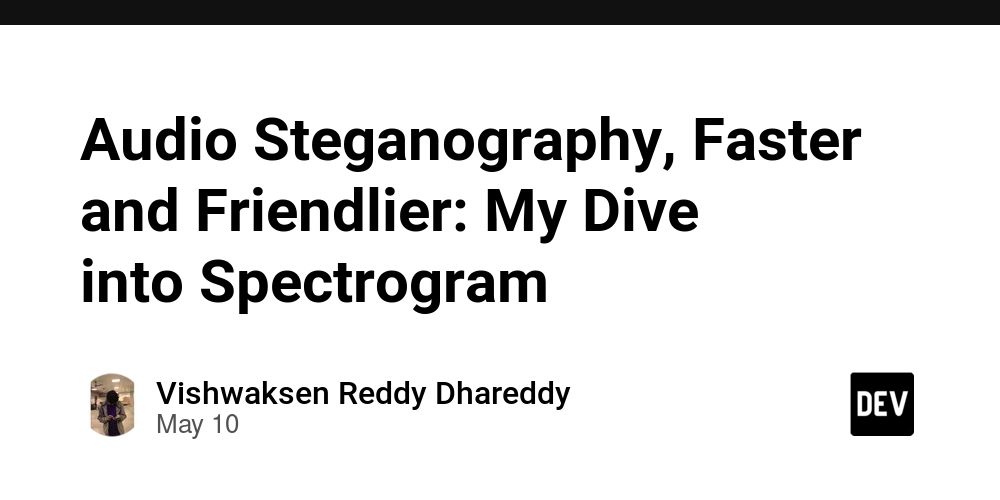 Audio Steganography, Faster and Friendlier: My Dive into Spectrogram
