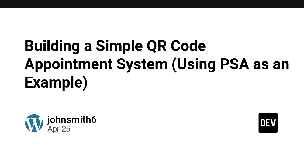Building a Simple QR Code Appointment System (Using PSA as an Example)
