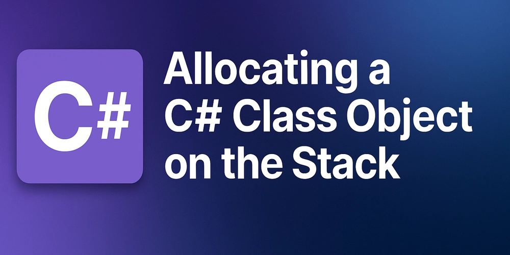 Bending .NET: How to Stack-Allocate Reference Types in C#