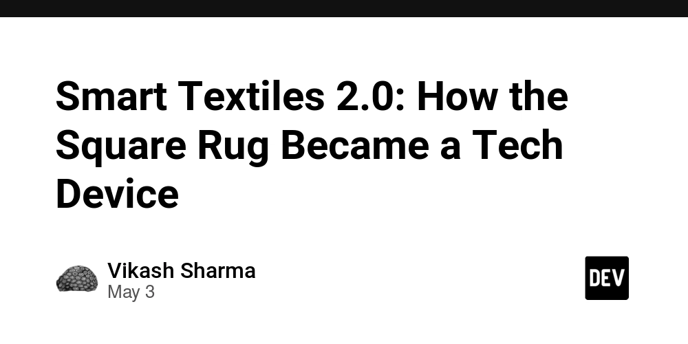 Smart Textiles 2.0: How the Square Rug Became a Tech Device