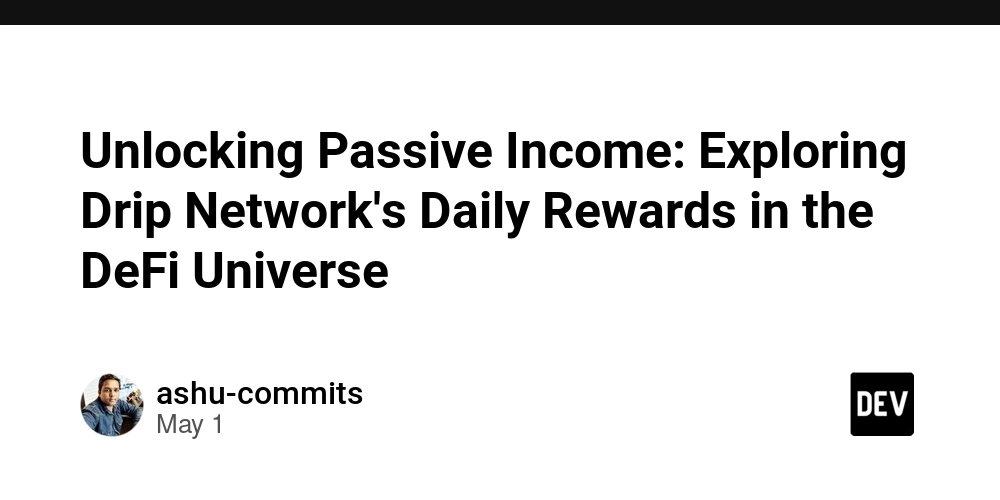 Unlocking Passive Income: Exploring Drip Network's Daily Rewards in the DeFi Universe