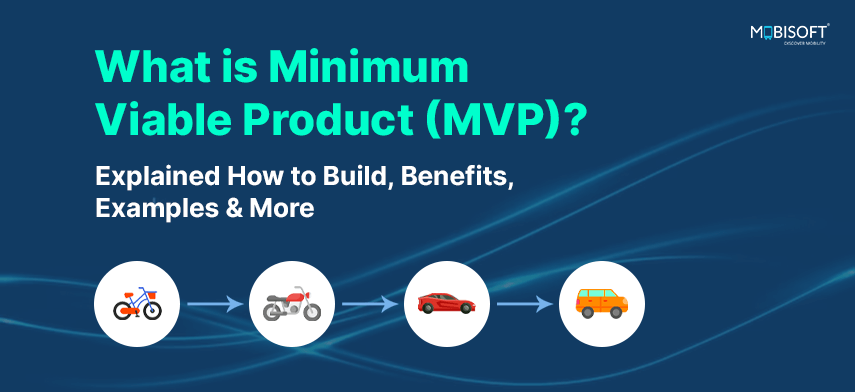 Build an MVP: Strategy & Design