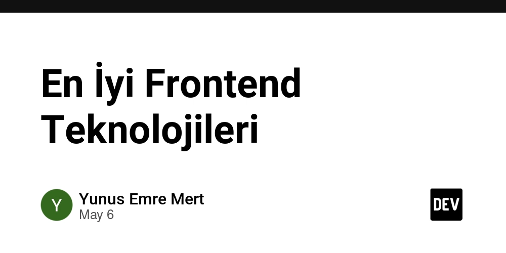 En İyi Frontend Teknolojileri